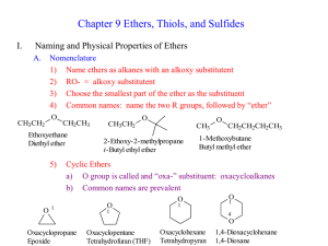 Chapter 9 Ethers, Thiols, and Sulfides I.