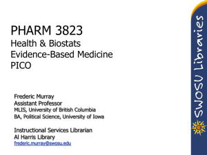 PHARM 3823 Health &amp; Biostats Evidence-Based Medicine PICO