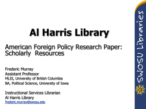 Al Harris Library American Foreign Policy Research Paper: Scholarly  Resources Frederic Murray