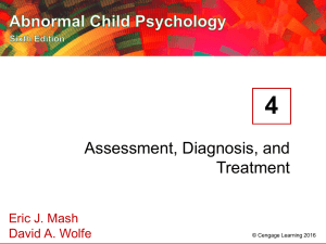 4 Assessment, Diagnosis, and Treatment Eric J. Mash