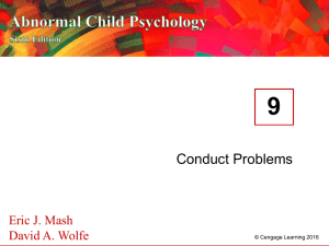 9 Conduct Problems Eric J. Mash David A. Wolfe