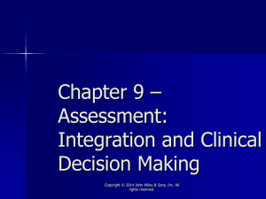 Chapter 9 – Assessment: Integration and Clinical Decision Making