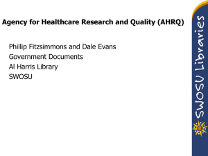 Agency for Healthcare Research and Quality (AHRQ) Government Documents Al Harris Library