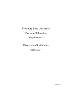 Frostburg State University Doctor of Education Dissertation Style Guide 2016-2017