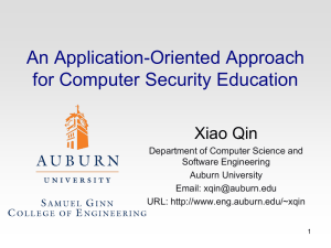 An Application-Oriented Approach for Computer Security Education Xiao Qin