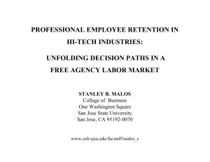 PROFESSIONAL EMPLOYEE RETENTION IN HI-TECH INDUSTRIES:  UNFOLDING DECISION PATHS IN A