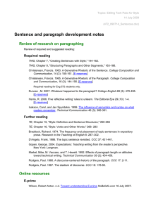Sentence and paragraph development notes Review of research on paragraphing Required reading
