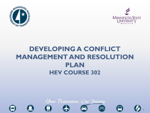 DEVELOPING A CONFLICT MANAGEMENT AND RESOLUTION PLAN HEV COURSE 302