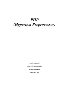 PHP (Hypertext Preprocessor) Preethi Mynepalli
