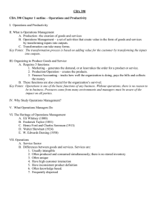 CBA 390 CBA 390 Chapter 1 outline – Operations and Productivity