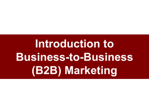 Introduction to Business-to-Business (B2B) Marketing