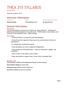 THEA 315 SYLLABUS Instructor Information General Information Spring 2014