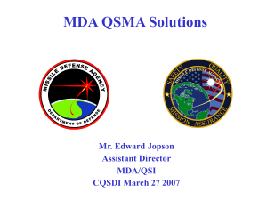 MDA QSMA Solutions Mr. Edward Jopson Assistant Director MDA/QSI