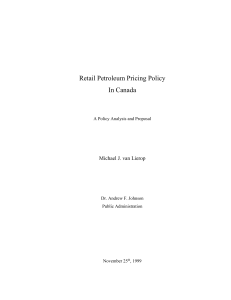 Retail Petroleum Pricing Policy In Canada  Michael J. van Lierop