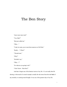 The Ben Story