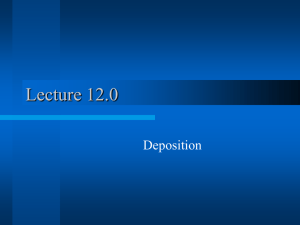 Lecture 12.0 Deposition