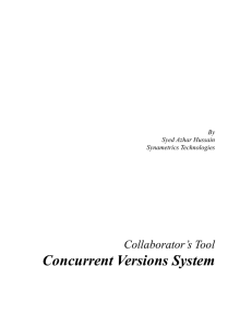 Concurrent Versions System  Collaborator’s Tool By