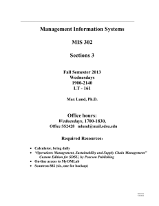 Management Information Systems MIS 302 Sections 3