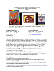 Chicano/a Lifestyles: History, Power, Culture (CCS 320)  Fall 2015