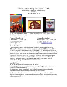 Chicano/a Lifestyles: History, Power, Culture (CCS 320)  Fall 2014