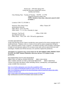 Theatre 435 – TFM 590  Spring 2014 Syllabus and Outline