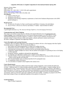 Linguistics 100 Section 12: English Composition for International Students Spring...  Instructor: Kelsey Parker Office: SHW-228