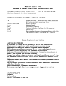 Women's Studies 341A WOMEN IN AMERICAN HISTORY, Precolonization-1890