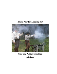 Black Powder Loading for Cowboy Action Shooting