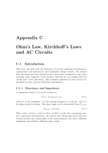 Appendix C Ohm`s Law, Kirchhoff`s Laws and AC Circuits