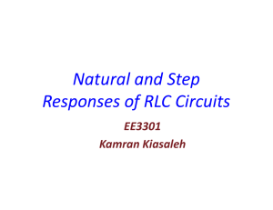 Natural and Step Responses of RLC Circuits