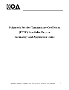 Polymeric Positive Temperature Coefficient (PPTC) Resettable