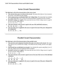 Series Circuit Characteristics Parallel Circuit Characteristics