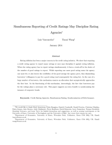 Simultaneous Reporting of Credit Ratings May Discipline Rating