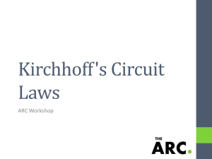 Kirchhoff`s Circuit Laws