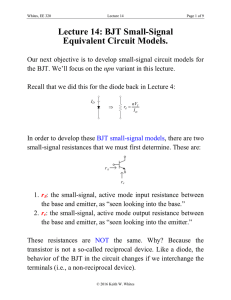 Lecture 14: BJT Small-Signal Equivalent Circuit Models.