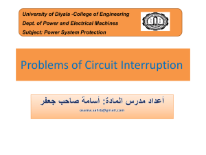 Problems of Circuit Interruption