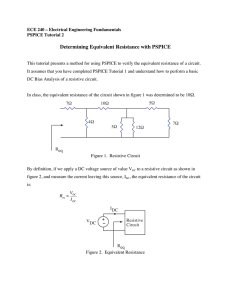 Tutorial 2: Determining Equivalent Resistance with PSPICE