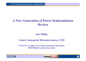 A New Generation of Power Semiconductor Devices