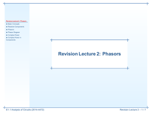 Revision Lecture 2: Phasors