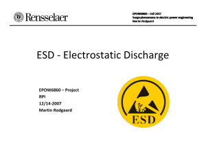 ESD - Electrostatic Discharge