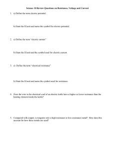 Science 10 Review Questions on Resistance, Voltage and Current 1