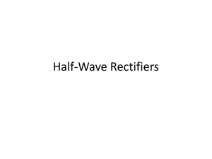 Half- and Full-Wave Rectifiers