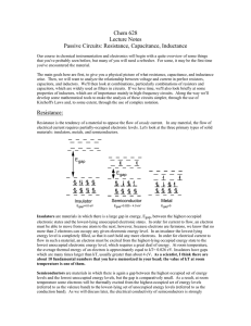 Chem 628 Lecture Notes Passive Circuits: Resistance, Capacitance