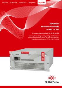 BROADBAND RF-POWER-AMPLIFIERS 10 kHz - 6 GHz