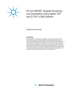 All Ions MS/MS: Targeted Screening and Quantitation Using Agilent