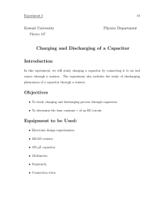 Charging and Discharging of a Capacitor Introduction Objectives