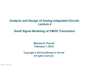 Small Signal Modeling of CMOS Transistors