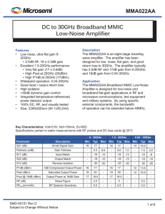 MMA022AA DC to 30GHz Broadband MMIC Low