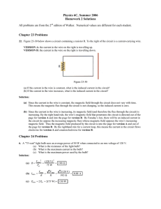 Physics 6C, Summer 2006 Homework 2 Solutions Chapter 23