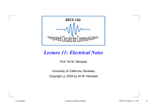 Lecture 11: Electrical Noise - RFIC - University of California, Berkeley